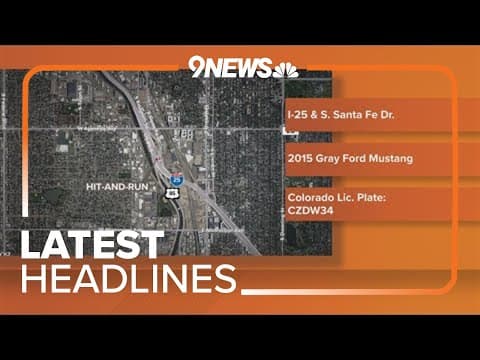 Latest Headlines | Pedestrian seriously injured in Denver hit-and-run crash at I-25