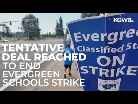 Evergreen classified staff and school district reach tentative agreement, potentially ending strike