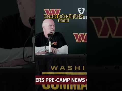 Washington Commanders head coach Dan Quinn has one word to describe new addition Deebo Samuel.