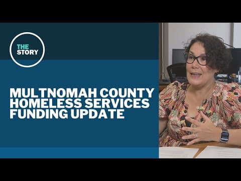 Multnomah County gives update on homeless funding gap