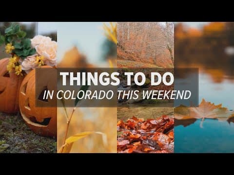 Things to do in Colorado this weekend: Oct. 18-20