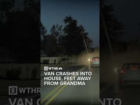 Van crashed into house just feet away from sleeping grandma
