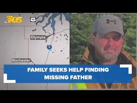 Family of Thurston County man whose disappearance deemed 'suspicious' asks for public's help