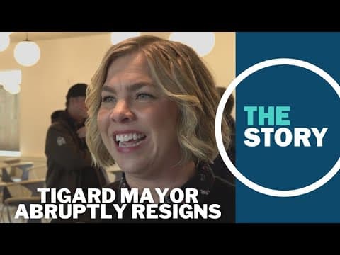 Tigard mayor abruptly resigns, saying city council has been 'unraveling' behind the scenes