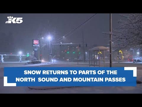 Snow returns to the north sound and mountain passes