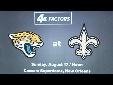 Four Factors: Key storylines for the Saints vs. Jaguars preseason game