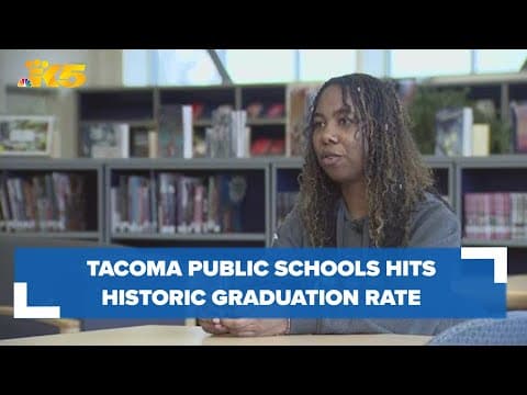 Tacoma Public Schools hits historic graduation rate