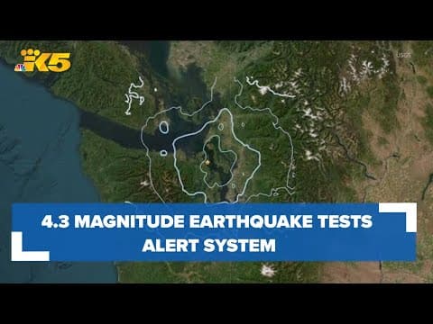 4.3 magnitude earthquake tests Washington's emergency alert system