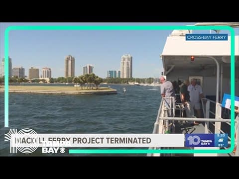 Plans for MacDill ferry boat terminated