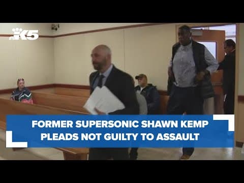Former SuperSonic Shawn Kemp pleads not guilty to assault