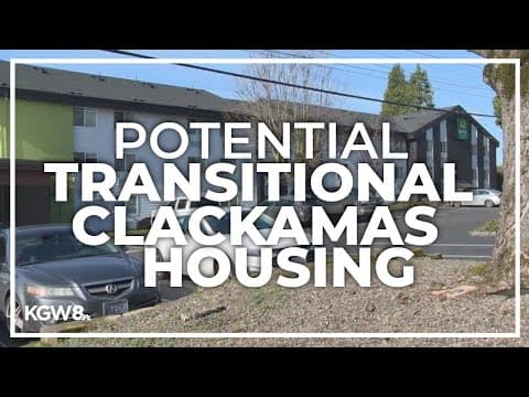 Hotel to potentially turn into transitional housing in Clackamas County