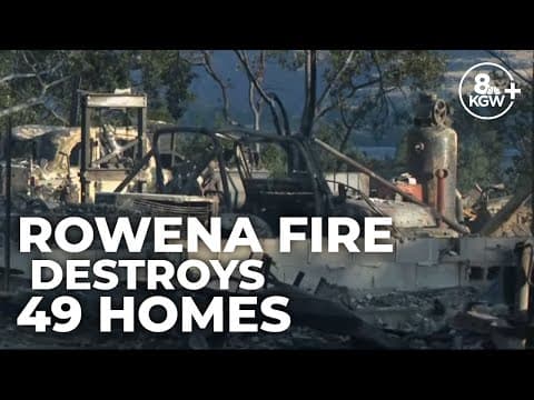 Over 3,800 acres burned, 49 homes destroyed in Rowena Fire