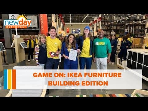 Game on: IKEA furniture building edition - New Day NW