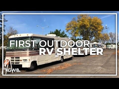 Portland to open its first outdoor shelter for those living in their RVs