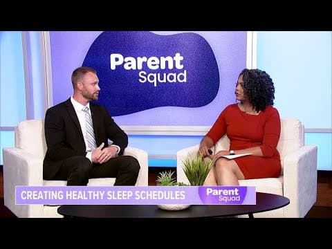 Setting healthy sleep schedules | Parent Squad