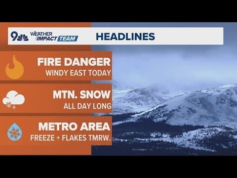 Latest forecast | High fire danger ahead of first snow
