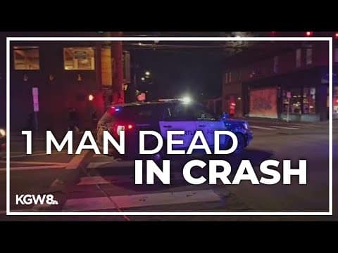 Deadly crash in Northeast Portland kills man, driver at-large