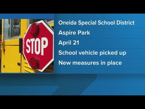 Oneida Special School student left at a Clinton park during field trip