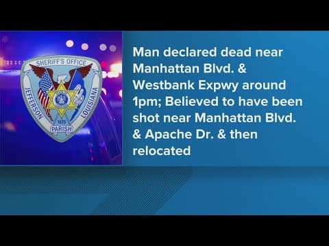 Man shot and killed in Harvey, JPSO says