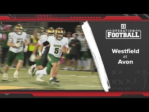 No. 6 Westfield takes down Avon 38-21 | Operation Football