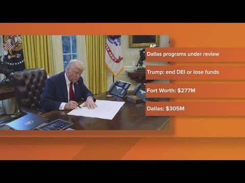 Dallas to review DEI programs as Trump administration threatens to cut grant funding