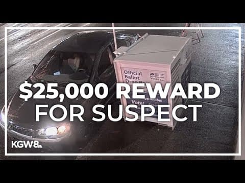 FBI offers reward for info that leads to conviction in Portland, Vancouver ballot box fires