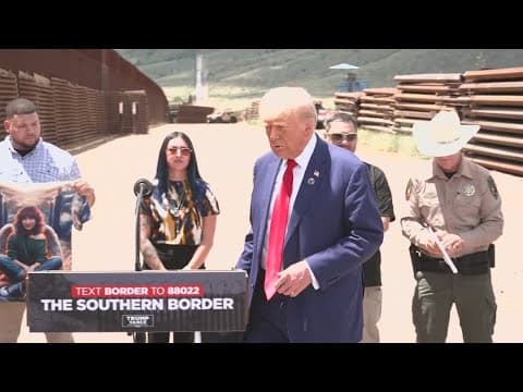 Donald Trump tours US, Mexico border addressing immigration reform