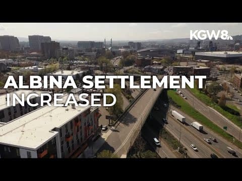 Portland City Council increases Albina settlement to $8.5M for displaced Black families