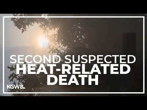 Second suspected heat-related death reported in Multnomah County