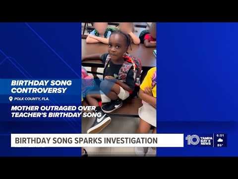 Florida mother demands action after teacher’s ‘monkey’ birthday song
