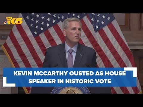 Kevin McCarthy ousted as speaker of the House in historic vote