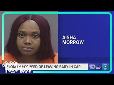 Hillsborough County woman accused of leaving baby in car