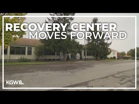 Clackamas County leaders approve plan for new recovery center at former elementary