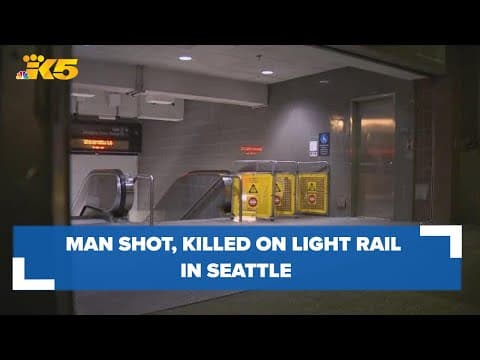 Man shot and killed on lightrail train in Seattle