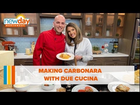 Making carbonara with Due Cucina - New Day NW