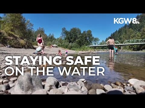 Staying cool and staying safe in Portland waterways during the heat wave
