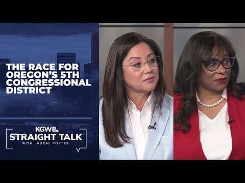 Lori Chavez-DeRemer, Janelle Bynum on race for Oregon's 5th Congressional District