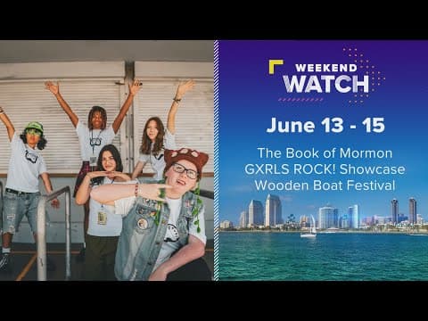 Weekend Watch June 13 - 15 | Things to do in San Diego