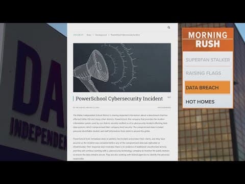 Dallas ISD discloses data breach through PowerSchool