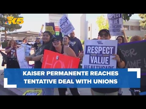 Kaiser Permanente reaches a tentative deal with health care worker unions after a recent strike
