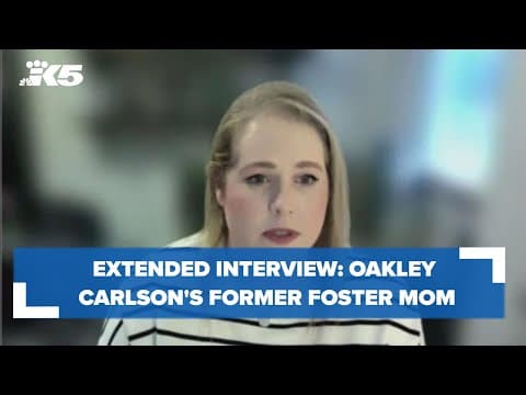 Extended interview: Oakley Carlson's former foster mom on Jordan Bowers' arrest