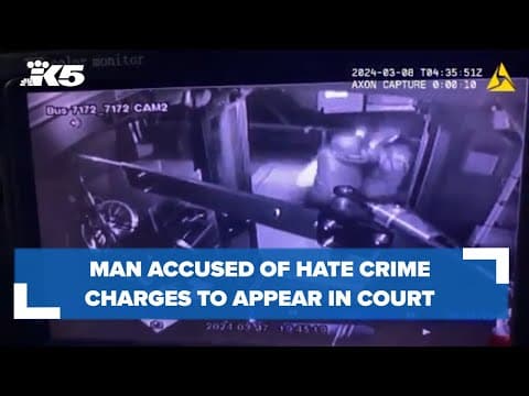 Man accused of hate crime charges in Kent to appear in court