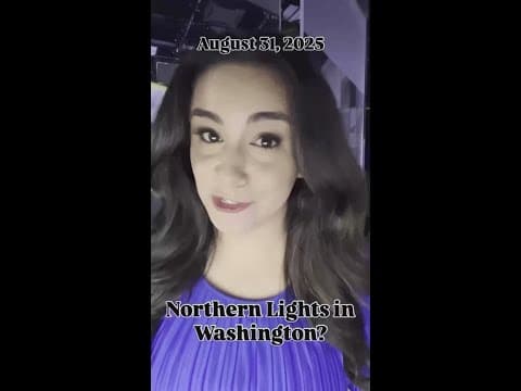 The Northern Lights may be visible in Washington Monday night and Tuesday night