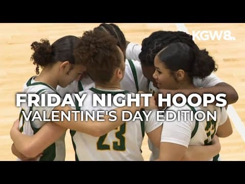 Friday Night Hoops: February 14, 2025