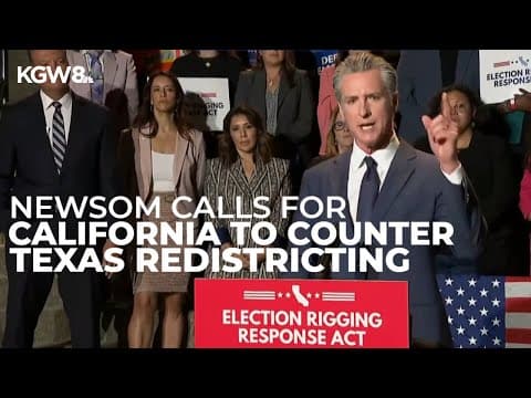 Gov. Gavin Newsom calls for special election to allow new congressional map in California