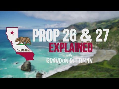 CA Prop 26 & 27 explained | Expand legal gambling in California