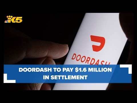 DoorDash to pay $1.6M for violating Seattle sick time policy