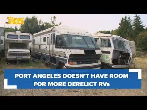 Port Angeles runs out of room to store derelict RVs