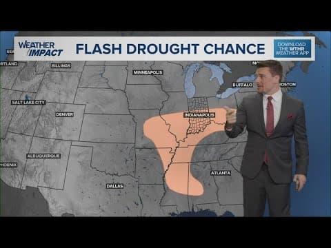 NWS issues a chance of a flash drought for harvest season beginning in Indiana