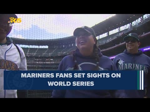 'This feels different': Mariners fans hopeful for a World Series appearance in 2023
